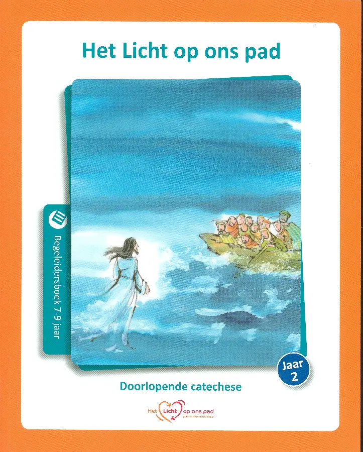 Licht op ons pad begeleidersboek 7-9 jaa
