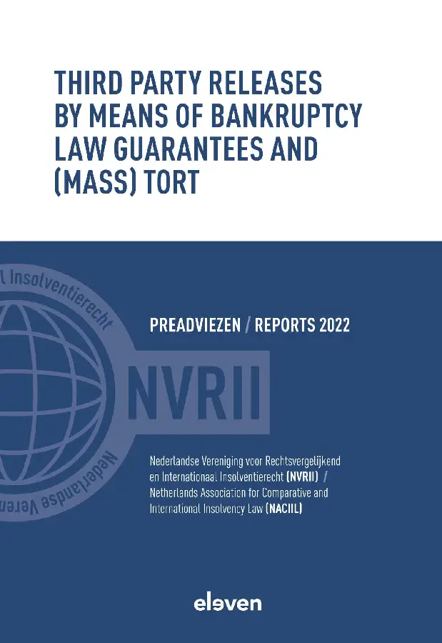 Third Party Releases by Means of Bankruptcy Law Guarantees and (Mass) Tort
