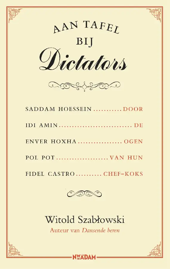 Aan tafel bij dictators