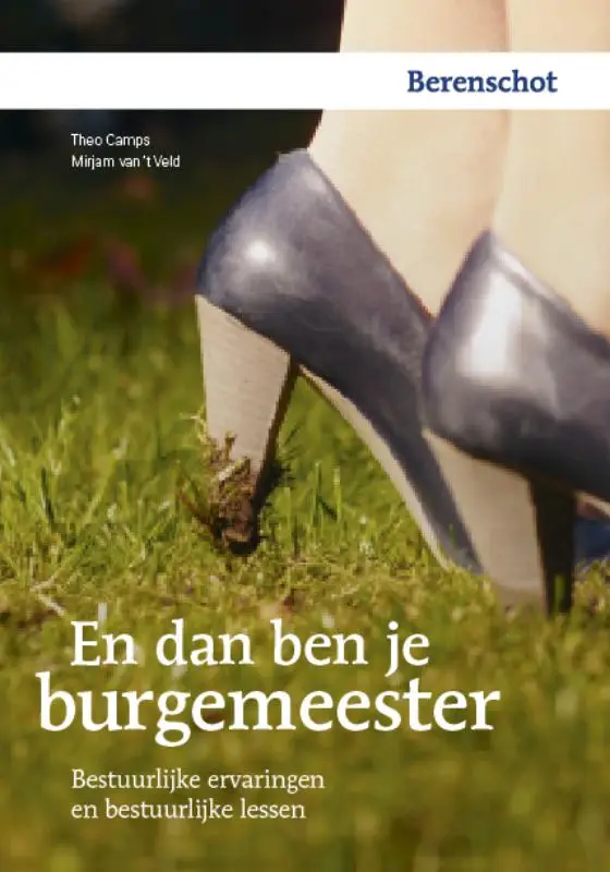 En dan ben je burgemeester