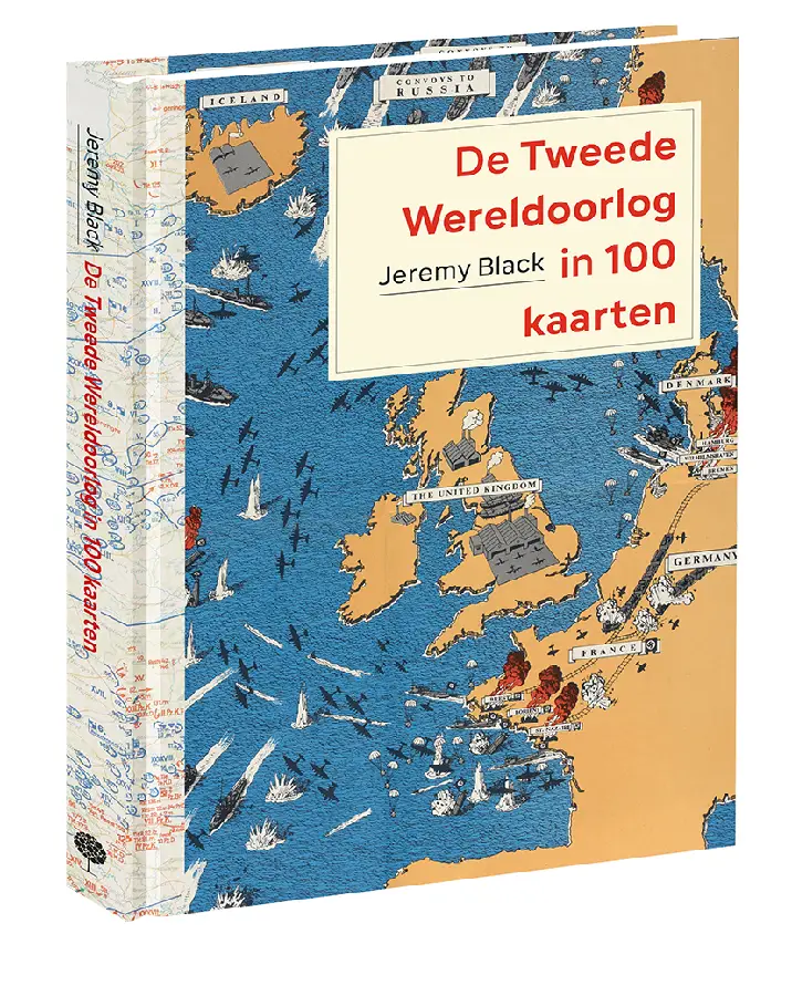 De Tweede Wereldoorlog in 100 kaarten