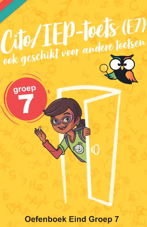 IEP-CITO Eind Groep 7 (E7) Oefenboek