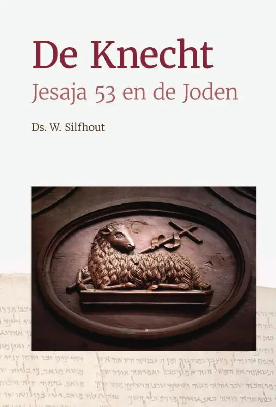 De Knecht, Jesaja 53 en de Joden