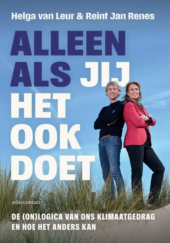 Alleen als jij het ook doet