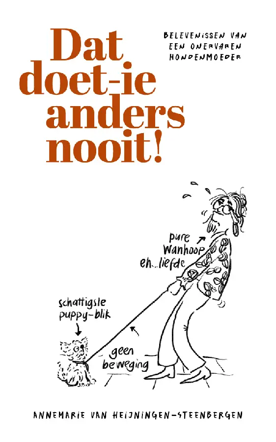 Dat doetie anders nooit