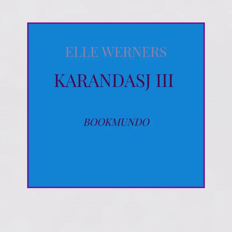 KARANDASJ III
