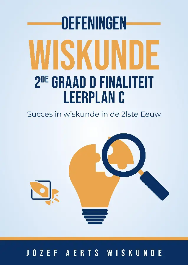 Wiskunde Oefeningen voor 2de Graad D Finaliteit Leerplan C in Vlaanderen