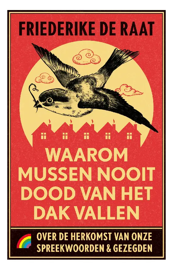 Waarom mussen nooit dood van het dak vallen