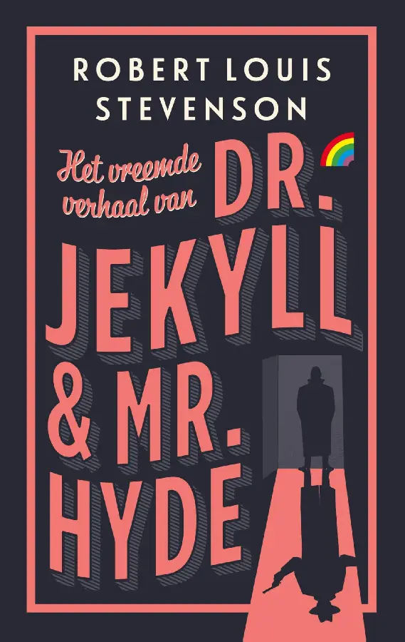 Het vreemde verhaal van Dr. Jekyll en Mr. Hyde