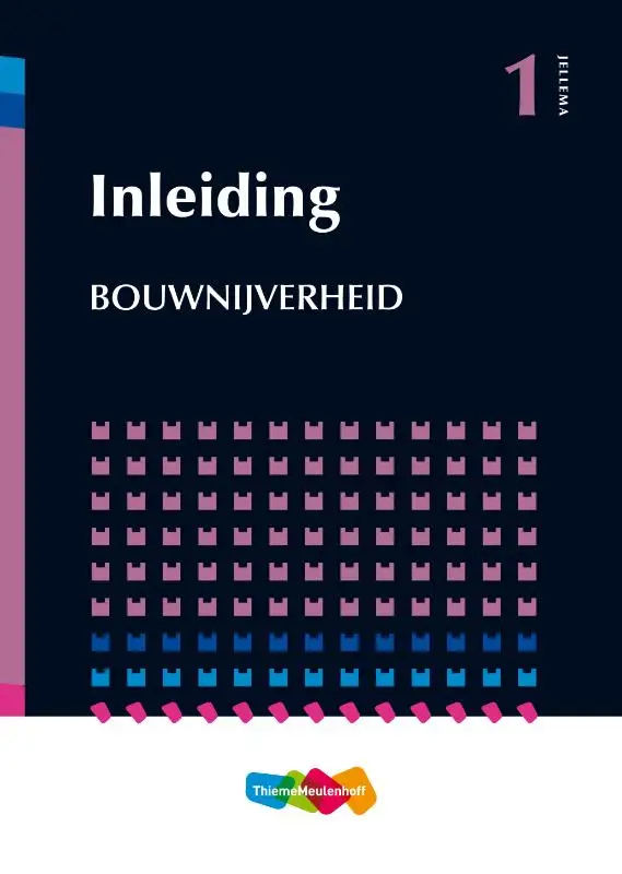 Jellema Inleiding bouwnijverheid / deel 1
