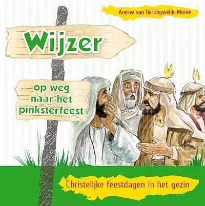 Wijzer op weg naar het Pinksterfeest