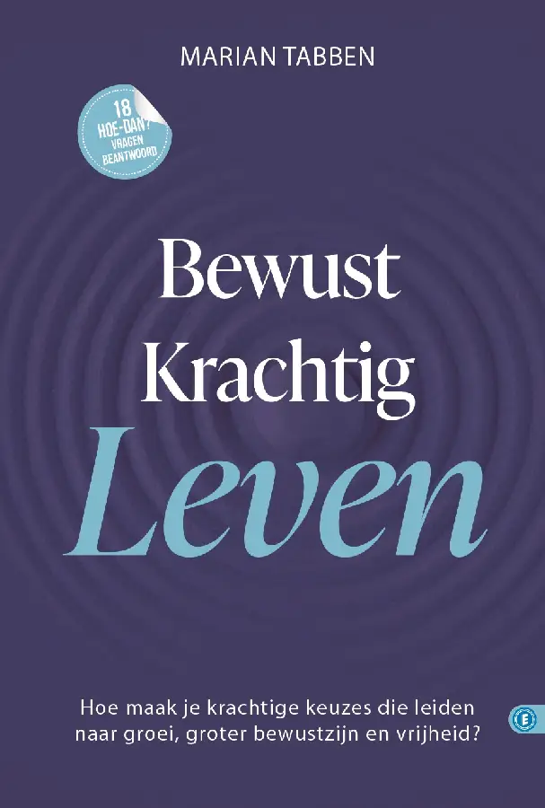 Bewust krachtig leven