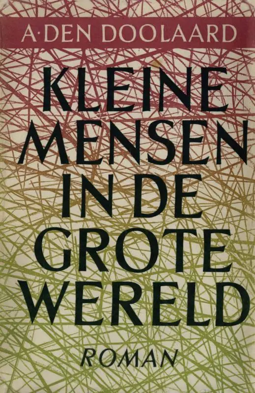 Kleine mensen in de grote wereld