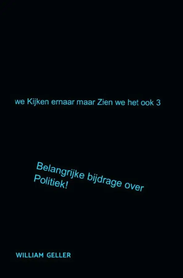 We Kijken ernaar maar Zien we het ook 3