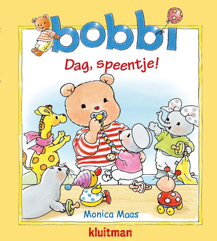 Bobbi, dag speentje!