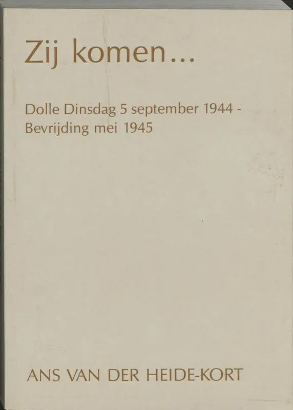 Zij komen...
