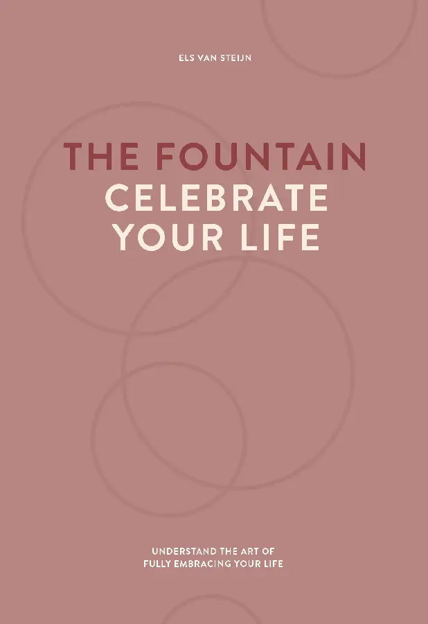 The fountain, celebrate your life