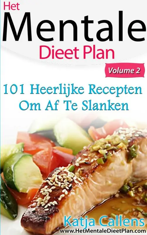 101 heerlijke dieetrecepten voor een platte buik / 2