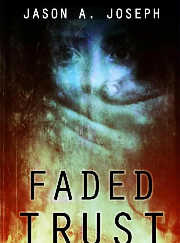 Faded trust
