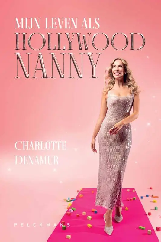 Mijn leven als Hollywoodnanny