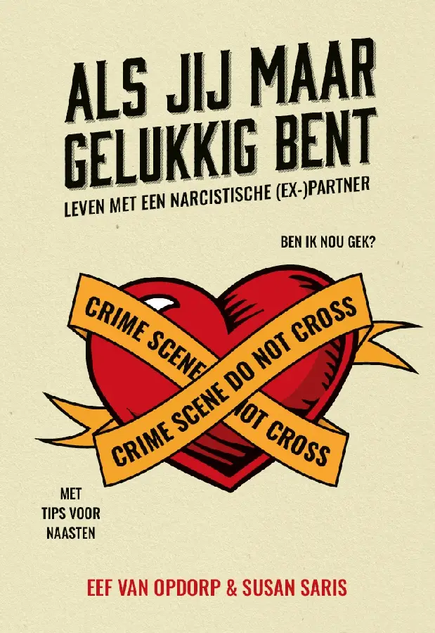 Als jij maar gelukkig bent