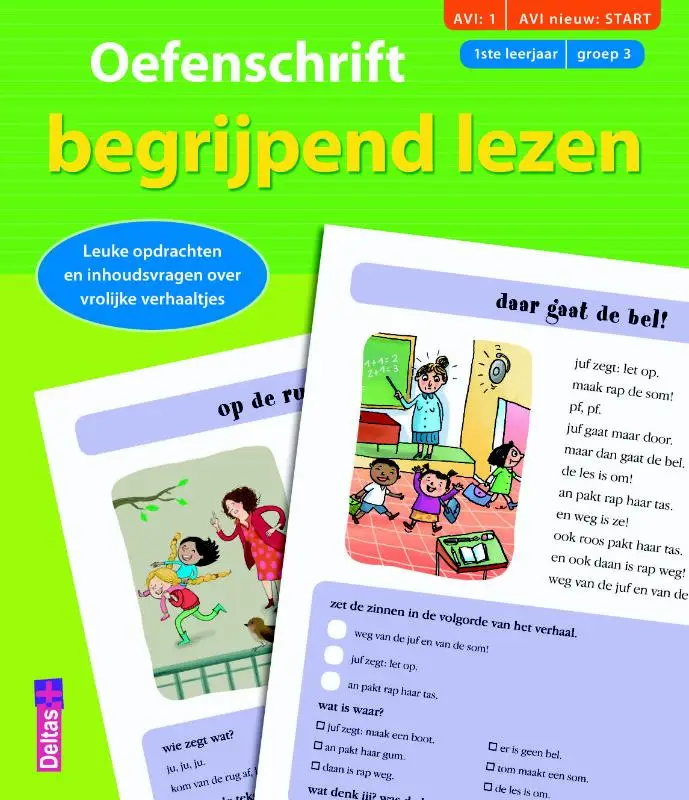 Oefenschrift begrijpend lezen / (AVI:1 AVI nieuw:START) (1ste leerjaar - groep 3)