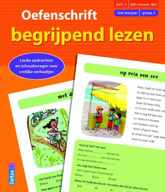 Oefenschrift begrijpend lezen / (AVI:1 AVI nieuw:M3) (1ste leerjaar - groep 3)