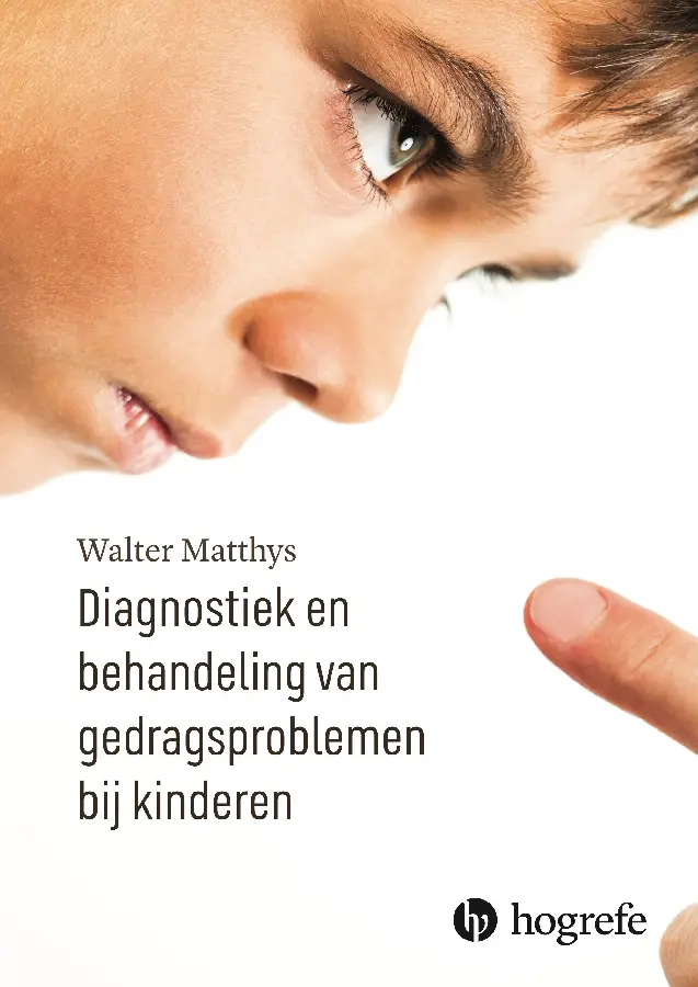 Diagnostiek en behandeling van gedragsproblemen bij kinderen