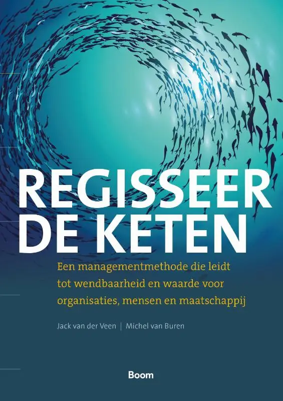 Regisseer de keten