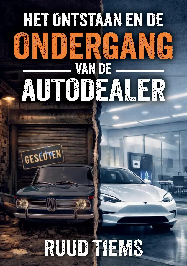 Het ontstaan en de ondergang van de autodealer